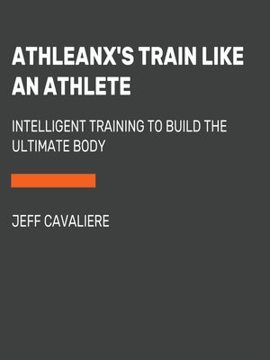 cover image of AthleanX's Train Like an Athlete